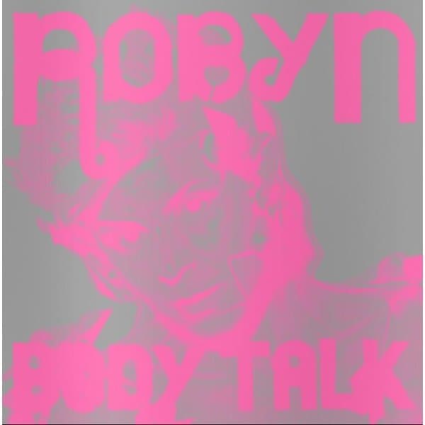 Robyn - Complete Body Talk (2 LP) (Coloured Vinyl) (Limited Edition)