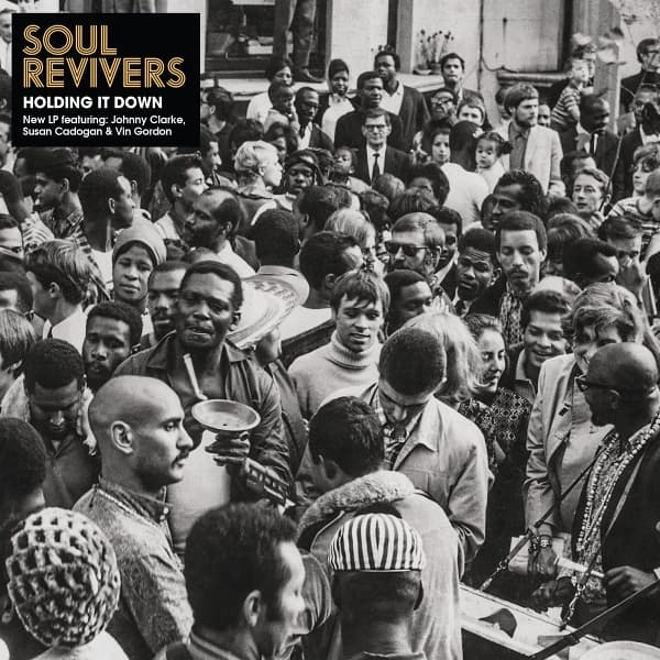 Soul Revivers - Holding It Down (LP)