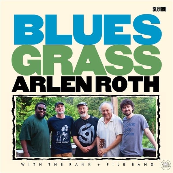Arlen Roth, The Rank & Filoe Band - Blues Grass (CD)