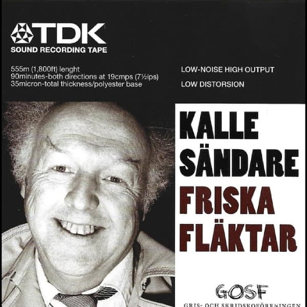Kalle Sandare - Friska Flaktar