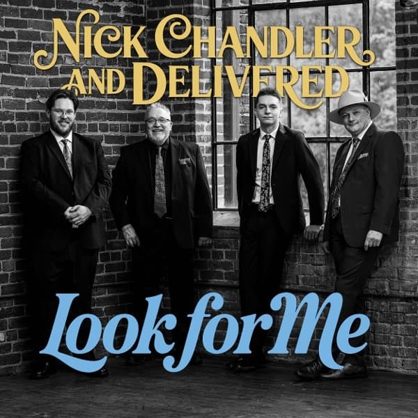 Nick Chandler And Delivered - Look For Me (CD)