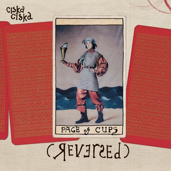 Ciska Ciska - Page Of Cups (Reversed) (CD)