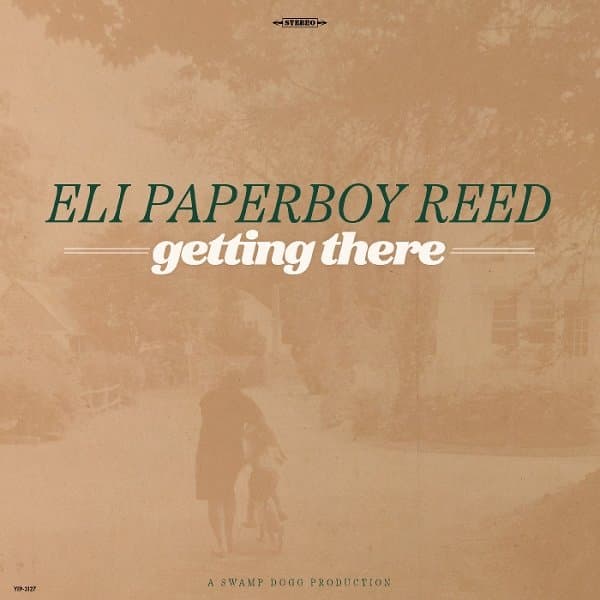 Eli Paperboy Reed - Getting There (CD)