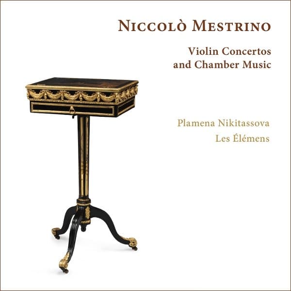 Plamena Nikitassova, Les Elemens - Mestrino: Violin Concertos And Chamber Music (CD)