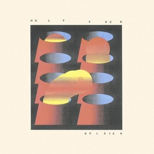 Holy Fuck - Deleter (LP) (Coloured Vinyl)