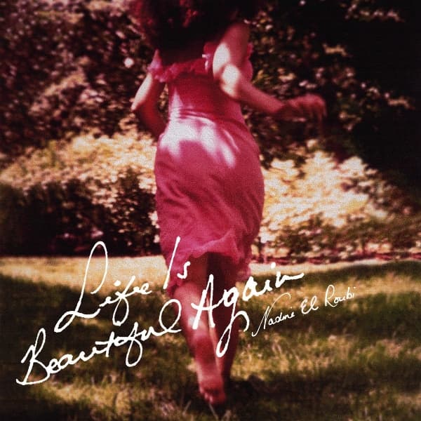 Nadine El Roubi - Life Is Beautiful Again (LP)