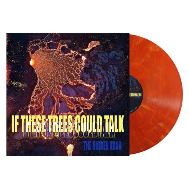 If These Trees Could Talk - Hidden Hand