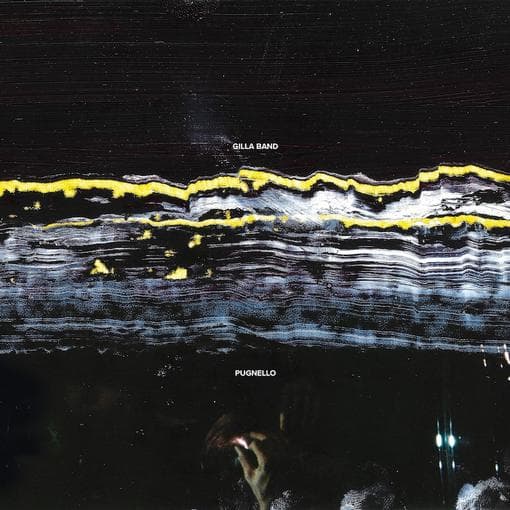 Gilla Band - Pugnello (LP) (Coloured Vinyl)
