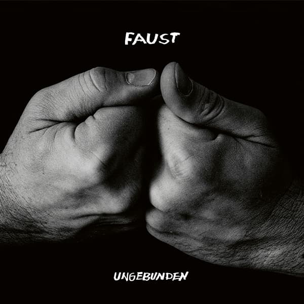 Faust - Ungebunden (LP)