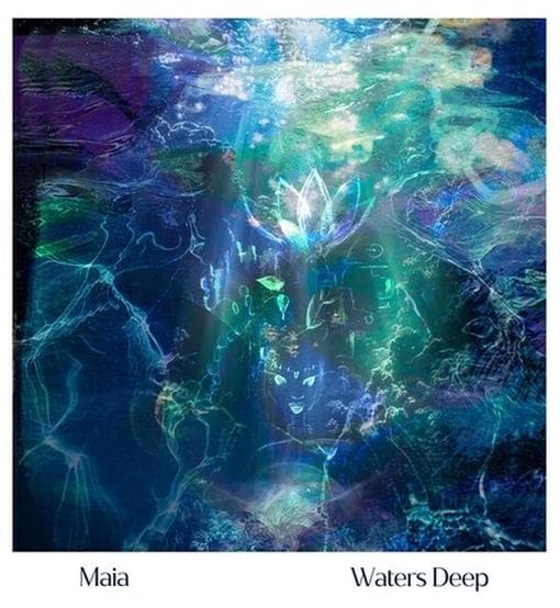 Maia - Waters Deep (LP)