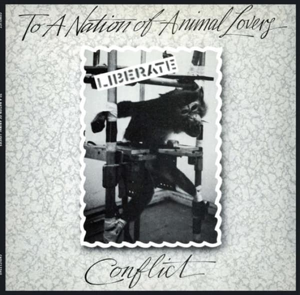 Conflict - To A Nation Of Animal Lovers