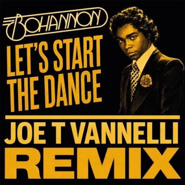 Bohannon - Let's Start The Dance (Joe T Vannelli Remix) (12" Single)