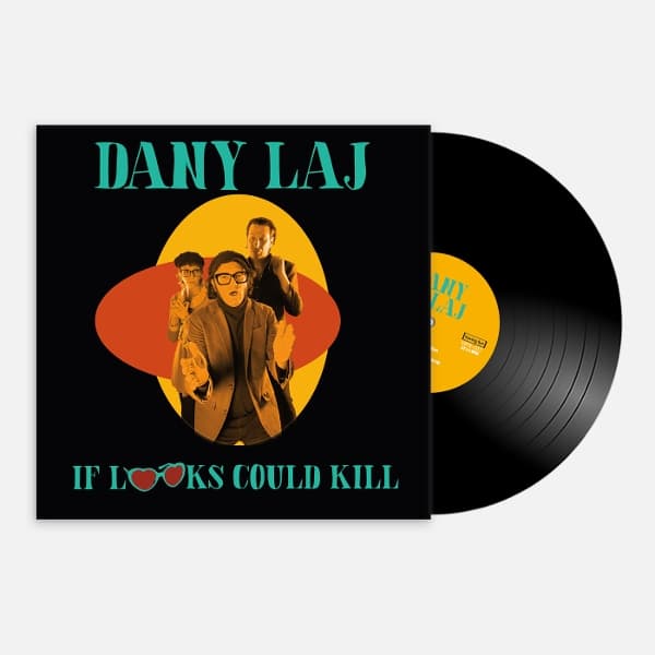 Dany Laj And The Looks - If Looks Could Kill (LP)