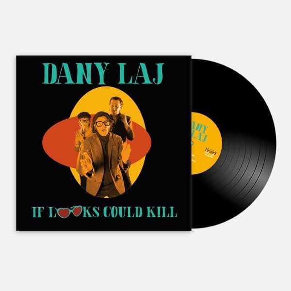 Dany Laj And The Looks - If Looks Could Kill (LP)