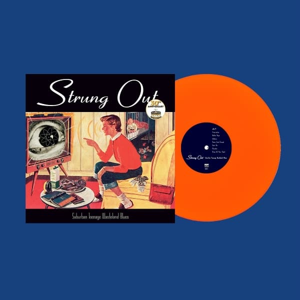 Strung Out - Suburban Teenage Wasteland Blues (LP)