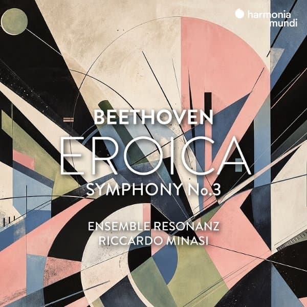 Ensemble Resonanz & Riccardo Minasi - Beethoven: Symphony No. 3 Eroica (CD)