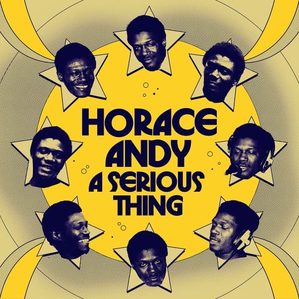 Horace Andy - A Serious Thing