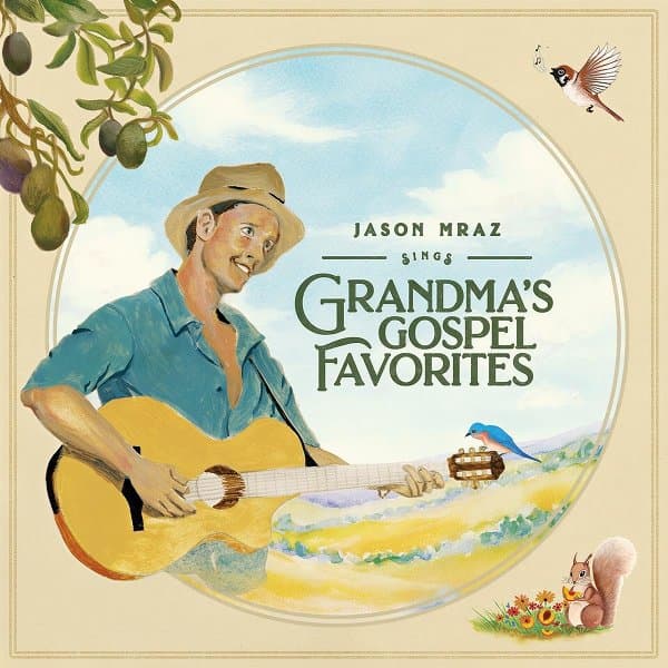 Jason Mraz - Grandma\'s Gospel Favorites