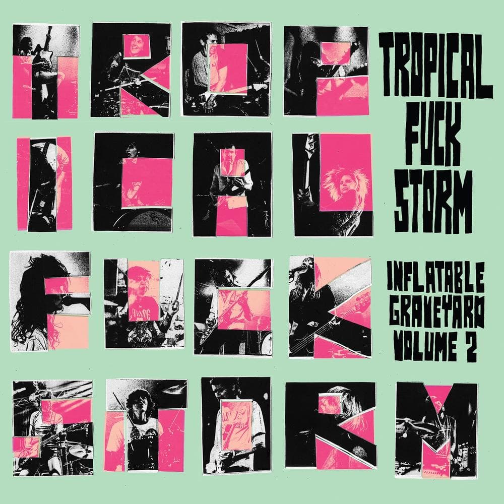 Tropical Fuck Storm - Inflatable Graveyard Vol. 2 (CD)