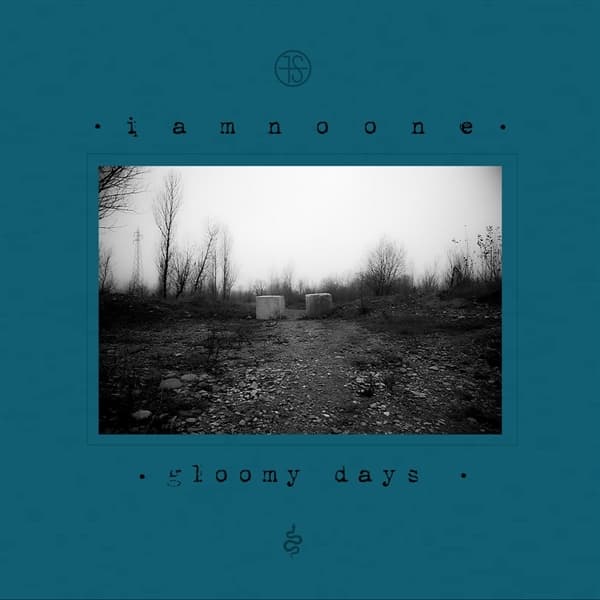 Iamnoone - Gloomy Days (CD)
