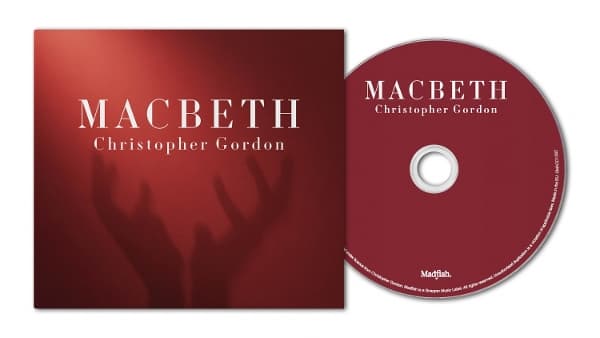 Christopher Gordon - Macbeth (CD)