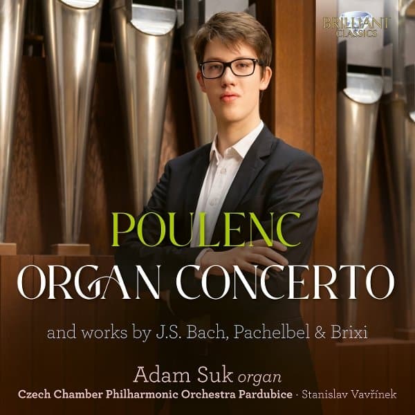 Adam Suk, Czech Chamber Philharmonic Orchestra Pardubice, Stanislav Vavrinek - Poulenc: Organ Concerto (CD)