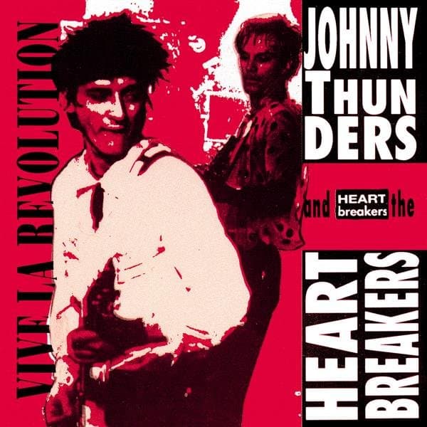Johnny Thunders & The Heartbreakers - Vive La Revolution (LP)