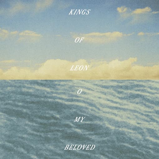 Kings Of Leon - O My Beloved (2 LP)