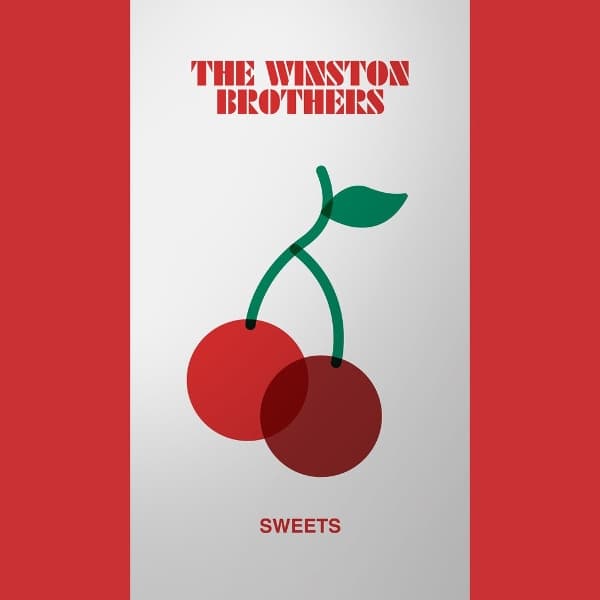 Winston Brothers - Sweets