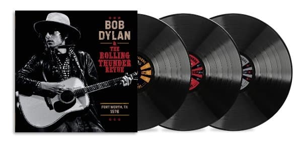 Bob Dylan - Bob Dylan & The Rolling Thunder Revue: Fort Worth, TX 1976 (3 LP)