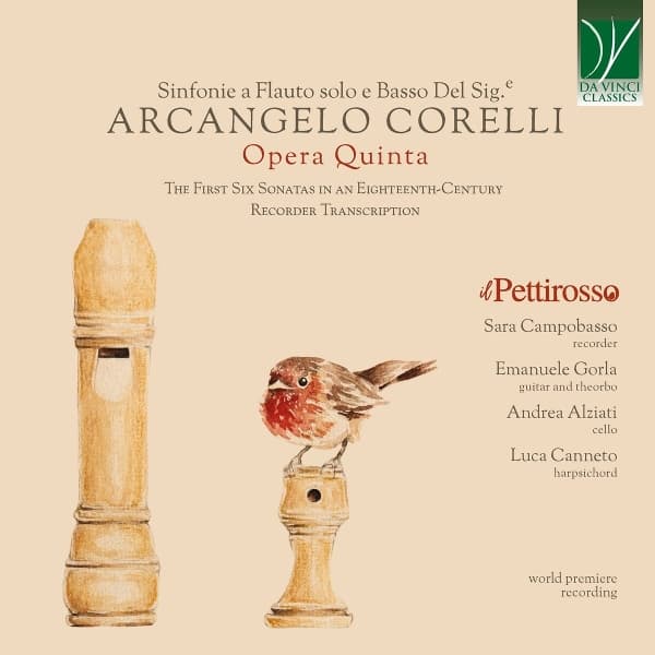 Il Pettirosso - Corelli: Opera Quinta - The First Six Sonatas In An Eighteenth-Centurn (CD)