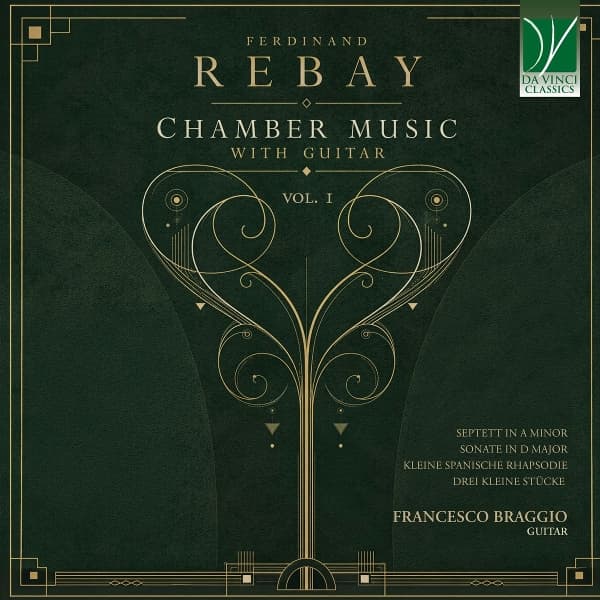 Francesco Braggio, Sara Franchini, Elisa Metus, Gaia Gaibazzi, Marco Tarabdei - Ferdinand Rebay: Chamber Music With Guitar Vol. 1 (CD)