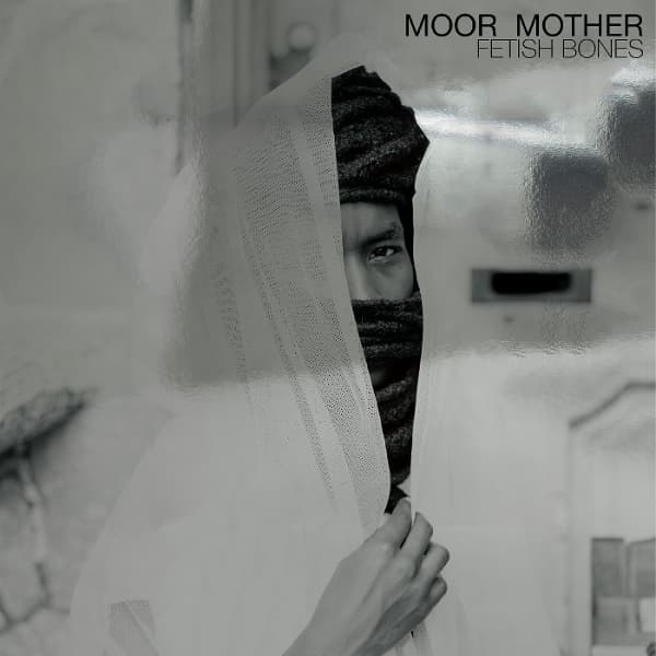 Moor Mother - Fetish Bones (LP)