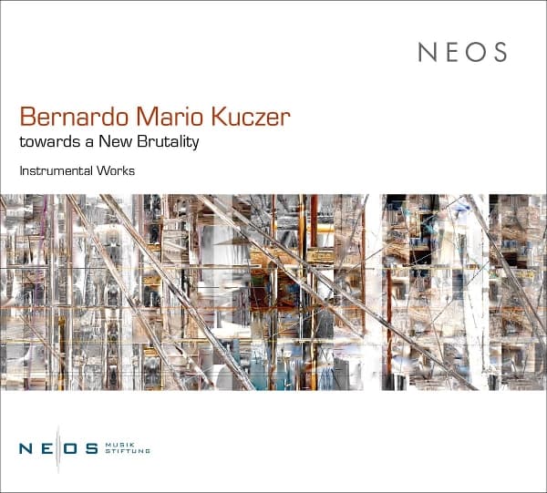 Xasax (Ensemble De Saxophones Modulable), Barbara Maurer - Bernardo Mario Kuczer: Towards A New Brutality (CD)