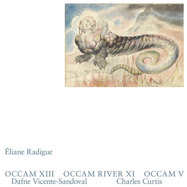 Eliane Radigue - Occam XII, Occam River XI, Occam V
