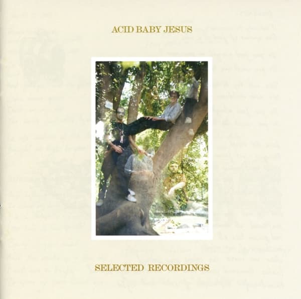 Acid Baby Jesus - Selected Recordings (CD)