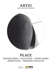 Serra,Mann,Osorio,McGee - Art21 Place, Serra,Mann,Osorio,McGe