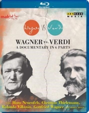 Neuenfels,Thielemann,Villazon, Eva - Wagner Versus Verdi, Documentaire I (Blu-ray)