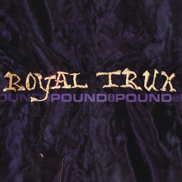 Royal Trux - Pound For Pound (CD)