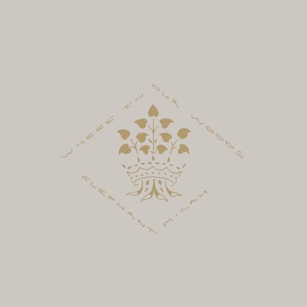Elephant Micah - Where In Our Woods (CD)