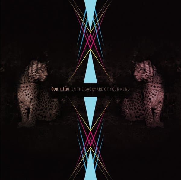 Don Niño - In The Backyard Of Your Mind (LP)