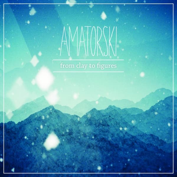 Amatorski - From Clay To Figures (CD)