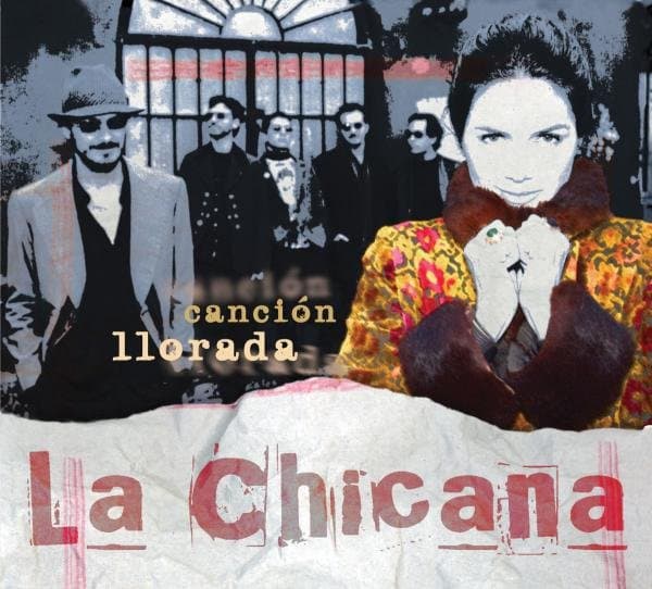 La Chicana - Canción Llorada (CD)