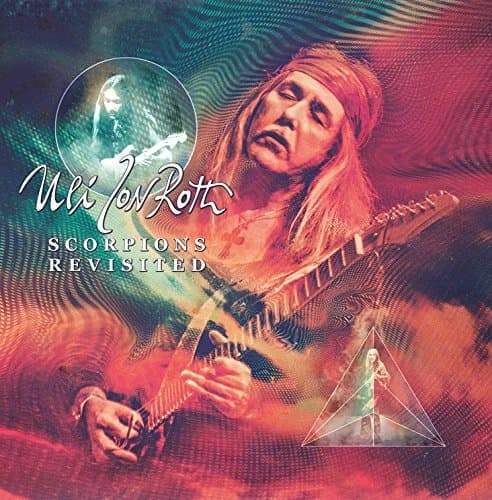 Uli Jon Roth - Scorpions Revisited