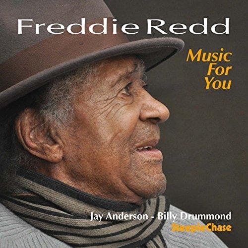 Freddie Redd, Freddie Redd Trio - Music For You (CD)