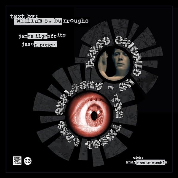 James Ilgenfritz - The Ticket That Exploded; An Opera (CD)