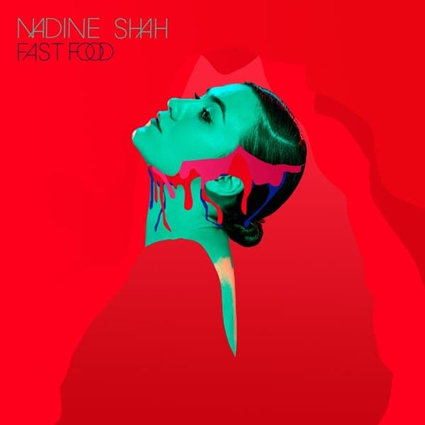 Nadine Shah - Fast Food (CD)