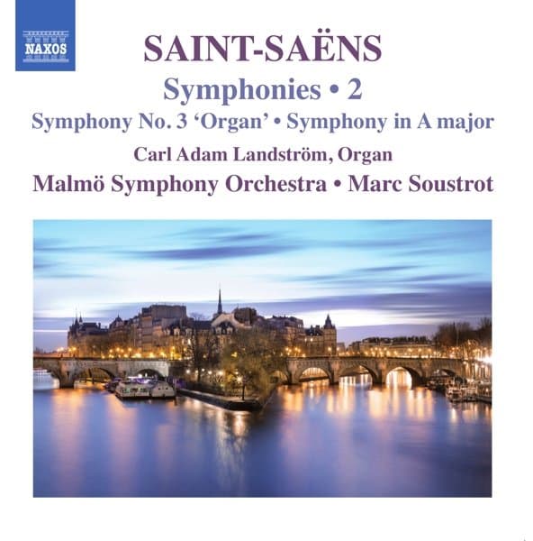 Carl Adam Landström, Malmö Symphony Orchestra, Marc Soustrot - Saint-Saëns: Symphonies, Vol. 2 (CD)