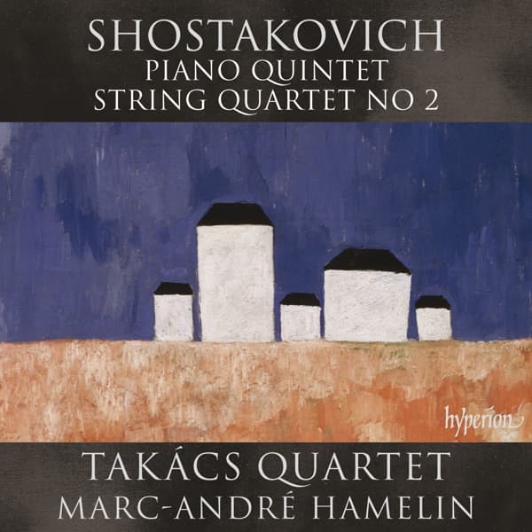 Takács Quartet & Marc-Andre Hamelin - Shostokovich: Piano Quintet String | String Quartet No.2 (CD)