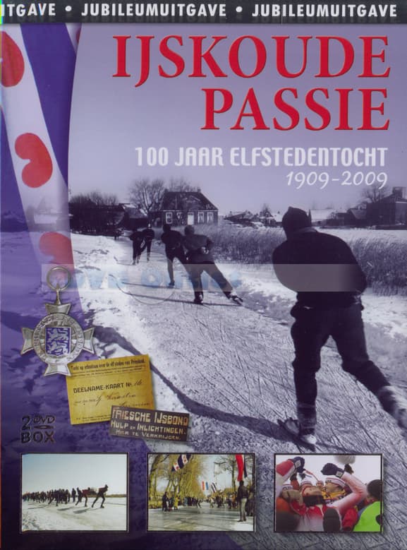 Ijskoude Passie - 100 Jaar Elfstedentocht (DVD)